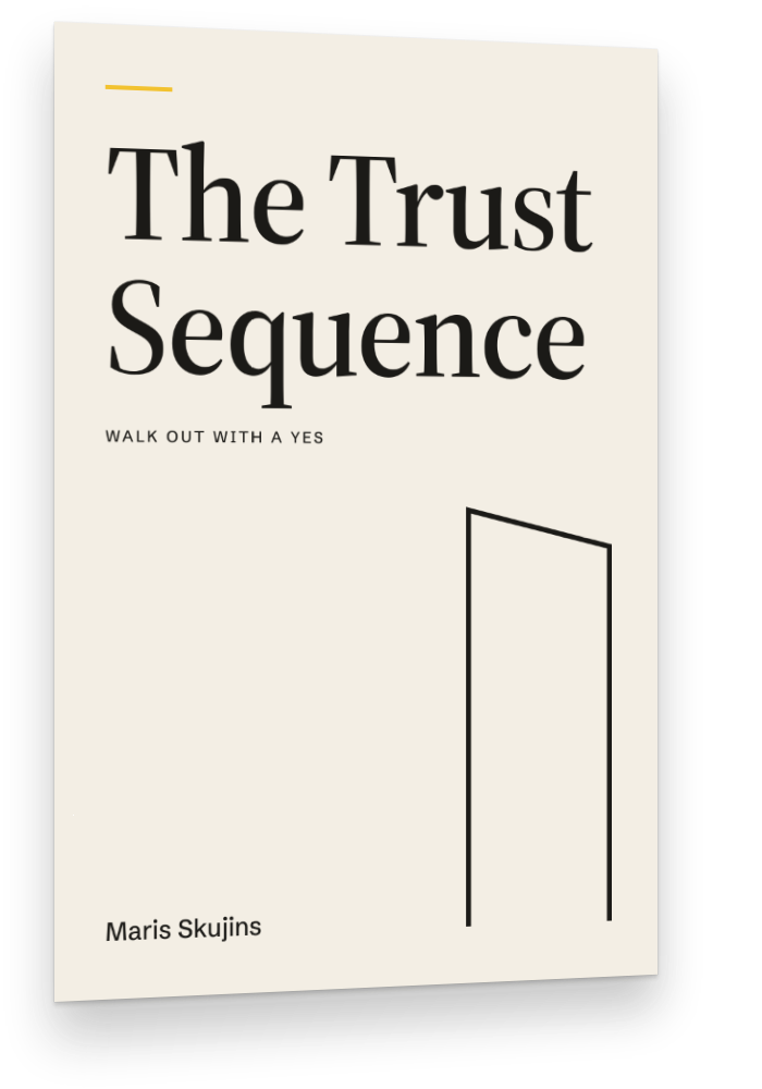 The cover of The Trust Sequence: Walk Out With a Yes, by Maris Skujins